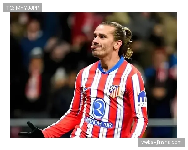 深度分析：格列兹曼状态回落，是否影响马竞下赛季规划